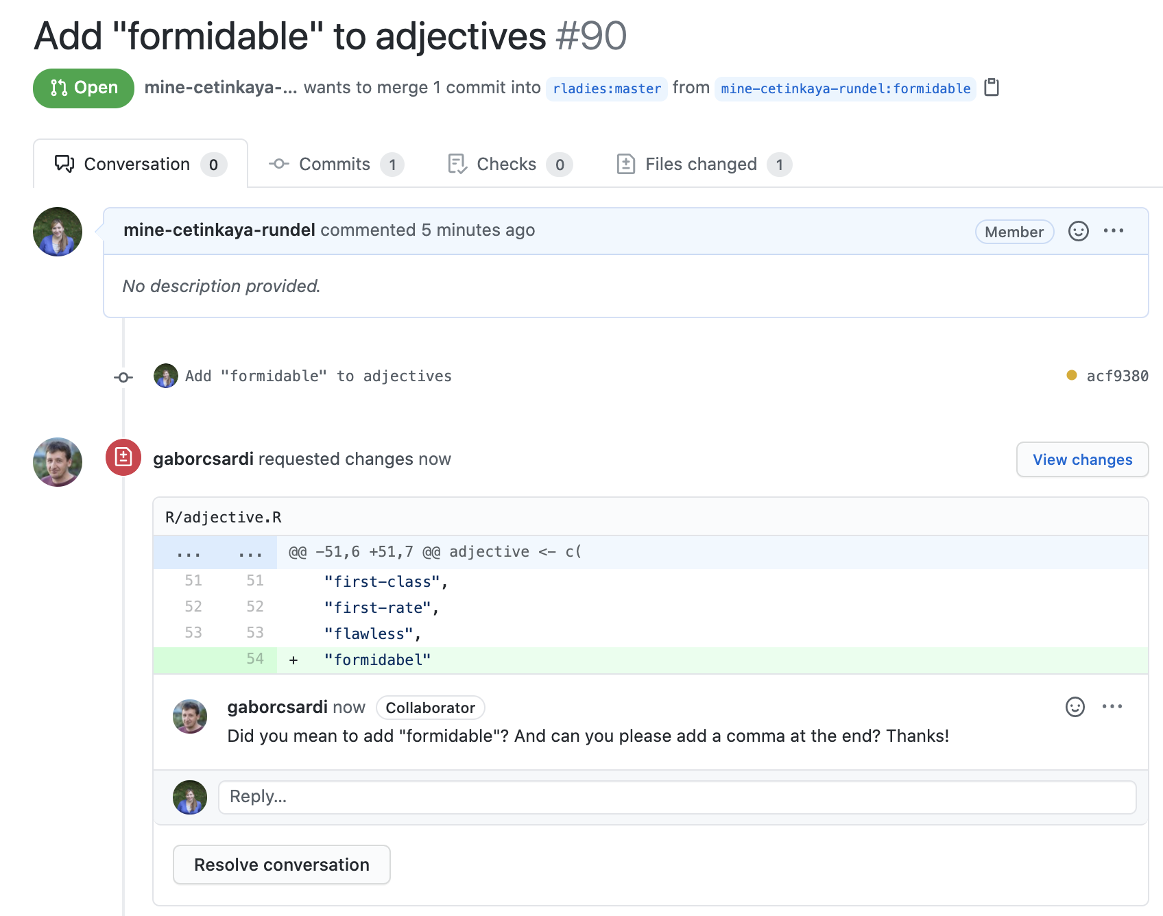 A screenshot of the comments section on the pull request. A comment from a collaborator on the new line says "Did you mean to add 'formidable'? And can you please add a comma at the end? Thanks!"
